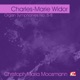 Widor Organ Symphonies No 5 8 Remastered