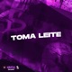 Toma Leite Single