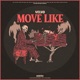 Move Like Single