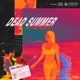 Dead Summer Single