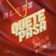 Qué te pasa Single
