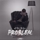 Problem Single