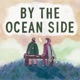By The Ocean Side feat November Ultra Single
