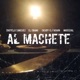 Al Machete feat Daryelo Sánchez El Enano Skiudy El Faraon Single