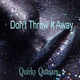 Don t Throw It Away Single