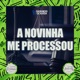 A Novinha Me Processou Single