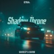 Shadow Throne Single