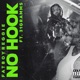 No Hook feat 31gramms Single