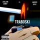 Traboski ft Jacuzzi AOG Single