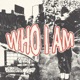 Who I Am Single
