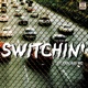 Switchin