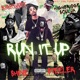 Run It Up Single