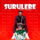 Surulere feat Son Of Ika Single