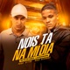 Nois Ta Na Mídia Single