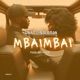 Mbai mbai feat Sgivo ice Single