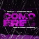 Como Eres feat Christian Felix Single