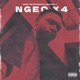 NGEO X4 feat Mizo Phyll Single