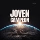 Joven Campeón feat Tyson Turreo Single