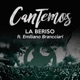 Cantemos feat Emiliano Brancciari Single