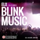 Blink Music Single