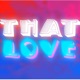 That Love feat Emane Single