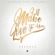 I ll Make Love To You Single