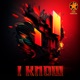 I Know Single