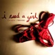i need a girl feat Troy Tyler Single