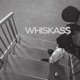 Whiskass feat mvzie yexso Single