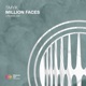 Million Faces Single