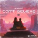 Can t Believe Single