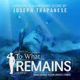 To What Remains Original Documentary Score