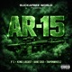 AR 15 feat King Locust Bane Coso TrapOnWheelz Single