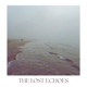 The Lost Echoes Single