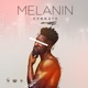 Melanin Single