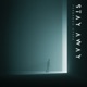 Stay Away Single