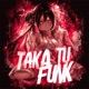 TAKA TU FUNK EP