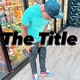 The Title Single