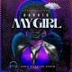 My Girl Single