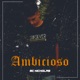 Ambicioso Single