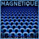 Magnetique Single