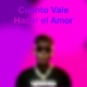 Cuanto Vale Hacer El Amor Cachengue Single