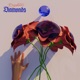 Diamonds Single
