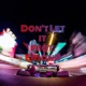Don t Let It feat EMAN8 Single