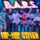 B A R S Hiphop CYPHER at NexusSoundStudio feat Freelance Dice Demension Big Toke Shady330 Infamous Cobb YBG WAYNE Alexander Il Grande Single