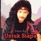 Untuk Siapa Single