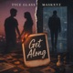 Get Along Single