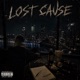 Lost Cause Single