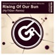 Rising of Our Sun NyTiGen Remix feat Anna Miracles Single
