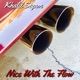 Nice With the Flow feat KingStarr Augustus the Mac Single